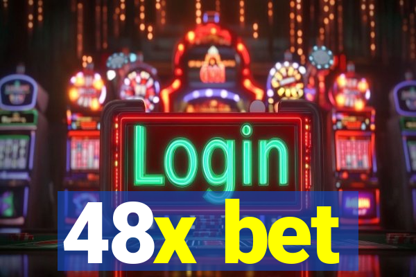 48x bet